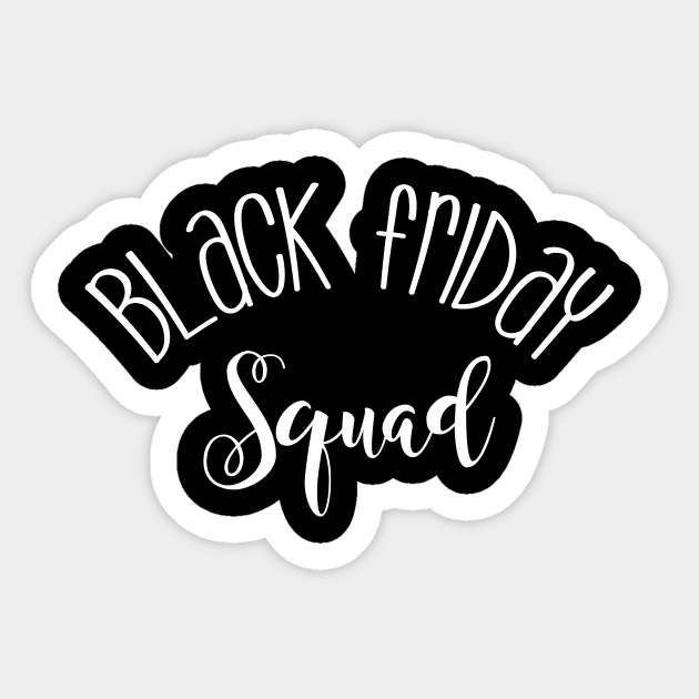 Black friday squad Sticker by captainmood